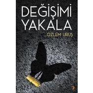 Değişimi Yakala - Özlem Uruş