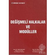 DEĞIŞMELI HALKALAR VE MODÜLLER - FETHI ÇALLIALP;ÜNSAL TEKIR
