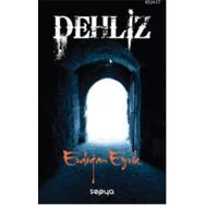 DEHLIZ - ERDOĞAN EYRIK
