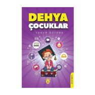Dehya Çocuklar - Yakup Öztürk