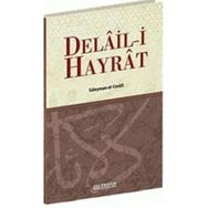 DELAIL-I HAYRAT - SÜLEYMAN CEZULI