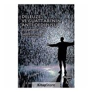 DELEUZE VE GUATTARI'NIN ANTI-OEDIPUS'U ŞIZOANALIZE GIRIŞ - EUGENE W. HOLLAND (ISBN:9789756056561)