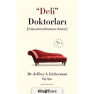 Deli Doktorları - Jeffrey A. Lieberman
