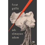 Deli Dolu Adı Olmayan Adam Fırat Güllü