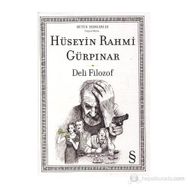 DELI FILOZOF - HÜSEYIN RAHMI GÜRPINAR