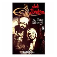 DELI İBRAHİM - A. TURAN OFLAZOĞLU (ISBN:9789753555142)