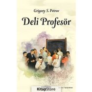 Deli Profesör - Grigory Petrov