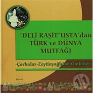 Deli Raşit Usta’dan Türk ve Dünya Mutfağı - Balıklar - Salatalar - Raşit Doğruer