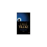 Deli Yıldız - Mustafa Üzel