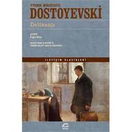 DELIKANLI - FYODOR MIHAYLOVIÇ DOSTOYEVSKI