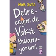 DELİRECEĞİM DE VAKIT BULAMIYORUM - MINE SOTA