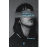 Delirmek Görecelidir - Yaren Kesgin