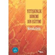 Dem Yayınları Yetişkinlik Dönemi Din Eğitimi