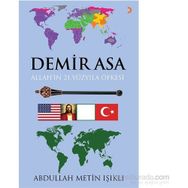 Demir Asa Allah’ın 21.Yüzyıla Öfkesi - Abdullah Metin Işıklı