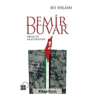 Demir Duvar - İsrail ve Arap Dünyası - Avi Shlaim