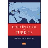 Demir İpek Yolu ve Türkiye Nobel Bilimsel Eserler