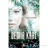 Demir Kral - Julie Kagawa