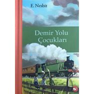 Demir Yolu Çocukları - Edith Nesbit - Beyaz Balina Yayınları
