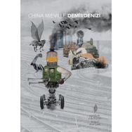 Demirdenizi - China Mieville