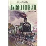DEMIRYOLU ÇOCUKLARI - EDITH NESBIT (ISBN:9789751407085)