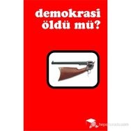 DEMOKRASI ÖLDÜ MÜ? - JOSÉ SARAMAGO