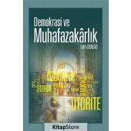 Demokrasi ve Muhafazakarlık - Fatih Duman