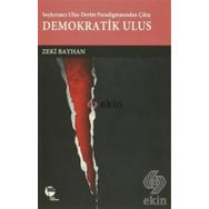 Demokratik Ulus - Zeki Bayhan