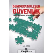 Demokratikleşen Güvenlik - Fatih Beren