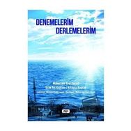 Denemelerim Derlemelerim - Muharrem Erol Çeçen
