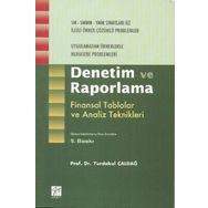 DENETIM VE RAPORLAMA FINANSAL TABLOLAR VE ANALIZ TEKNIKLERI - YURDAKUL ÇALDAĞ