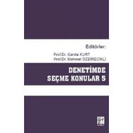 Denetimde Seçme Konular 5 - Ganite Kurt Mehmet Özbirecikli