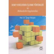 Deney Verilerinin İşlenme Yöntemleri ve Mühendislik Uygulamaları