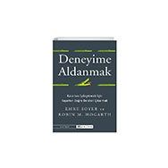 Deneyime Aldanmak - Epsilon Yayınevi