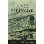 Denge Bedengıye - Asya Xerzan