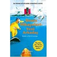 DENIZ HIKAYELERI YENI ARKADAŞ - DAVID ARMITAGE;RONDA ARMITAGE