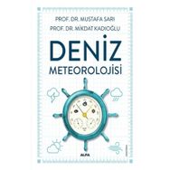 Deniz Meteorolojisi - Mikdat Kadıoğlu