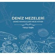 Deniz Mezeleri - Yakup Sağlık