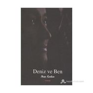 DENIZ VE BEN - NEŞE KESKIN