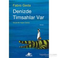 Denizde Timsahlar Var - Fabio Geda