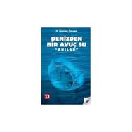 Denizden Bir Avuç Su - M. İskender Özturanlı