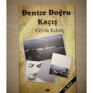 DENIZE DOĞRU - CEYDA KILINÇ