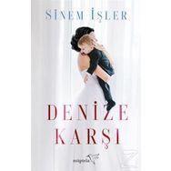 Denize Karşı - Sinem İşler