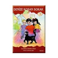 DENIZE KOŞAN SOKAK - ADNAN ÇAKMAKÇIOĞLU