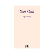 Denize Yolculuk - Başak Tuncel