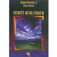 DENIZI BEKLERKEN - GENEL