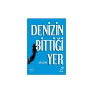 Denizin Bittiği Yer - Ediz Altun