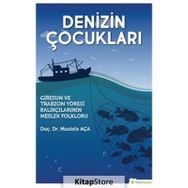Denizin Çocukları - Mustafa Aça