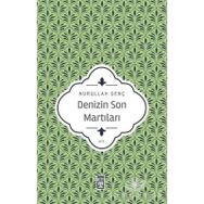 DENIZIN SON MARTILARI - NURULLAH GENÇ