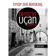 Deniz'in Uçan Radyosu - Eyyüp Zeki Büyüktaş