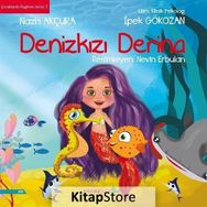 Denizkızı Derina - Nazlı Akçura